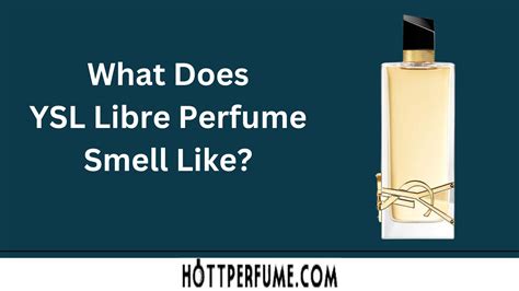 review libre yves saint laurent|what does libre smell like.